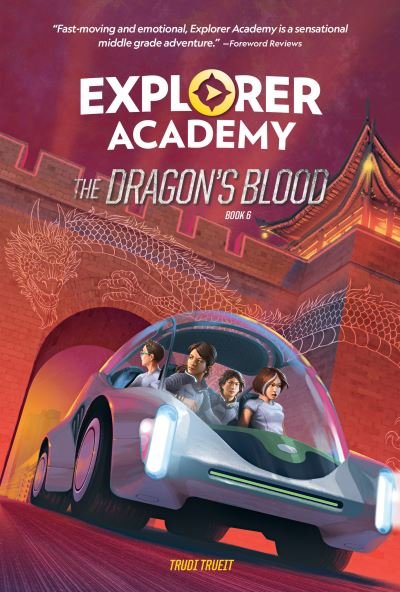 Cover for National Geographic Kids · Explorer Academy: The Dragon's Blood (Book 6) - Explorer Academy (Taschenbuch) (2023)