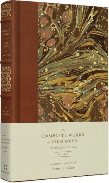 Cover for John Owen · The Holy Spirit—The Helper (Volume 7) - The Complete Works of John Owen (Hardcover Book) (2022)