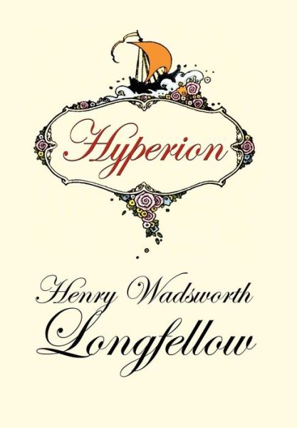 Cover for Henry Wadsworth Longfellow · Hyperion (Gebundenes Buch) (2025)