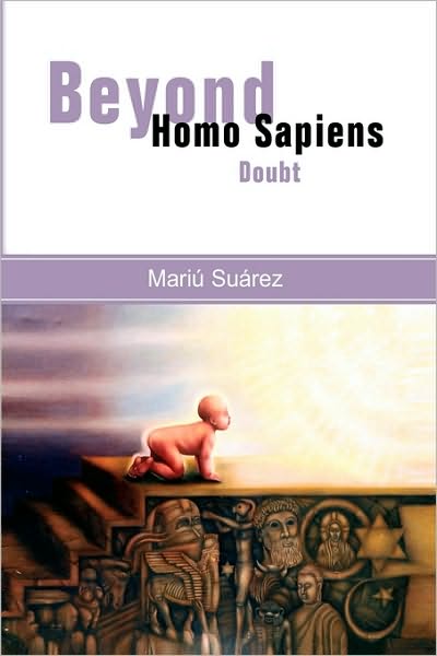 Cover for Mariú Suárez · Beyond Homo Sapiens: Doubt (Paperback Book) (2010)