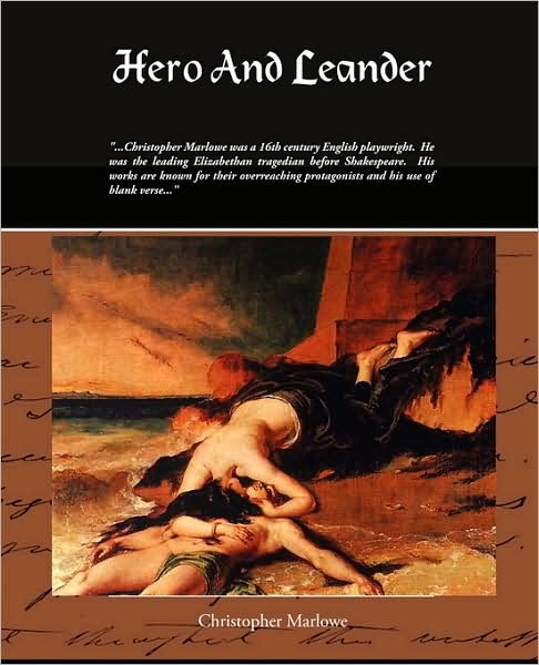 Hero and Leander - Christopher Marlowe - Böcker - Book Jungle - 9781438507200 - 15 december 2008