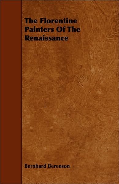 Cover for Bernhard Berenson · The Florentine Painters of the Renaissance (Paperback Book) (2008)