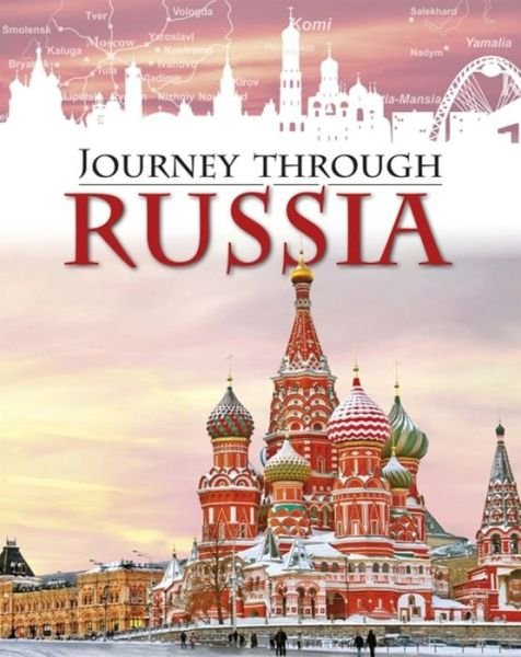 Cover for Anita Ganeri · Journey Through: Russia - Journey Through (Hardcover bog) [Illustrated edition] (2017)