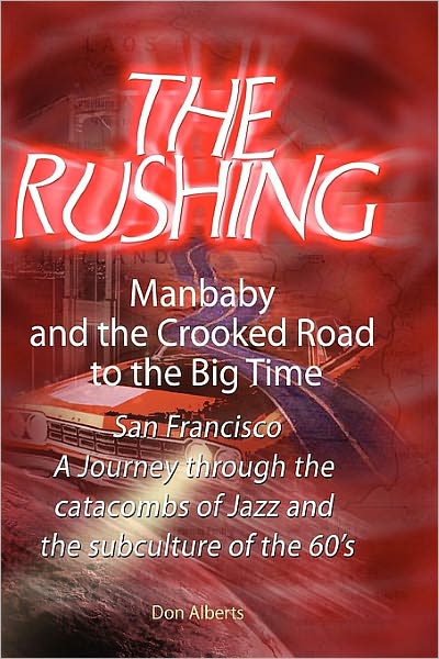 Cover for Don Alberts · The Rushing (Paperback Book) (2010)