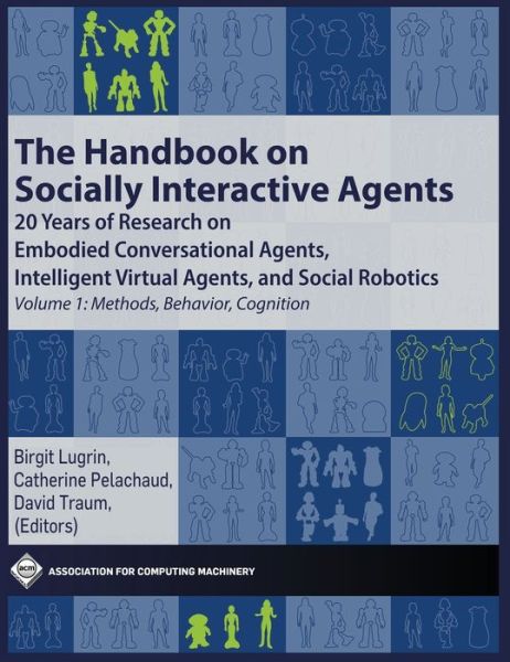 Cover for Birgit Lugrin · The Handbook on Socially Interactive Agents (Hardcover Book) (2021)