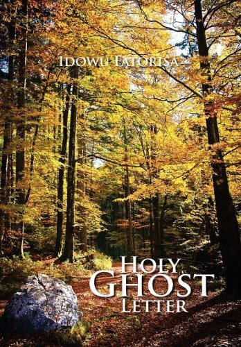 Cover for Idowu Fatorisa · Holy Ghost Letter (Hardcover bog) (2011)
