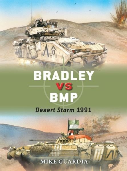Cover for Mike Guardia · Bradley vs BMP: Desert Storm 1991 - Duel (Taschenbuch) (2016)