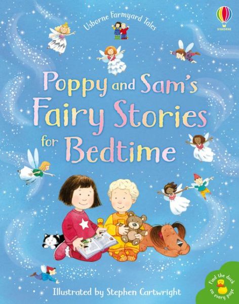 Poppy and Sam's Book of Fairy Stories - Farmyard Tales Poppy and Sam - Philip Hawthorn - Bücher - Usborne Publishing Ltd - 9781474981200 - 3. September 2020