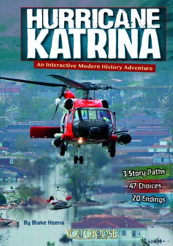 Cover for Blake Hoena · Hurricane Katrina: an Interactive Modern History Adventure (You Choose: Modern History) (Paperback Book) (2014)