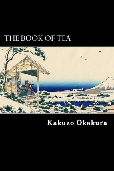 Cover for Kakuzo Okakura · The Book of Tea (Pocketbok) (2012)