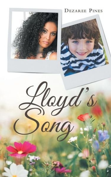 Cover for Dezaree Pines · Lloyd's Song (Paperback Book) (2019)