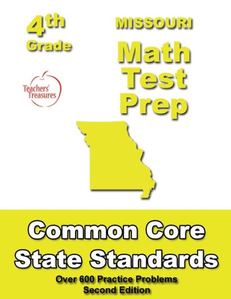 Cover for Teachers' Treasures · Missouri 4th Grade Math Test Prep: Common Core Learning Standards (Paperback Book) (2013)