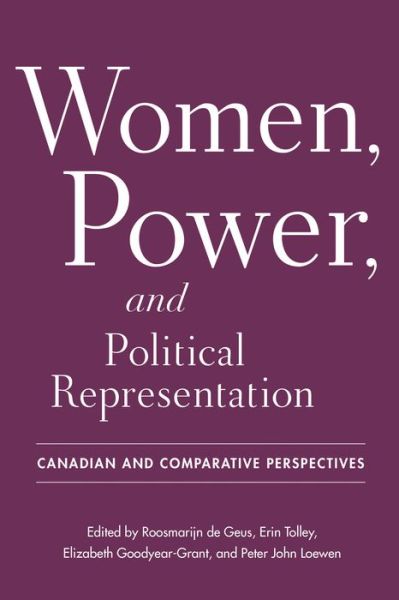 Cover for Women, Power, and Political Representation: Canadian and Comparative Perspectives (Paperback Book) (2021)
