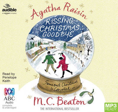 Agatha Raisin and Kissing Christmas Goodbye - Agatha Raisin - M.C. Beaton - Audiobook - Bolinda Publishing - 9781489097200 - 1 lutego 2016