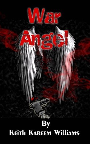 Cover for Keith Kareem Williams · War Angel (Pocketbok) (2013)