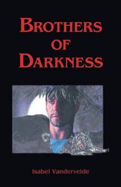 Cover for Isabel Vandervelde · Brothers of Darkness (Paperback Book) (2014)