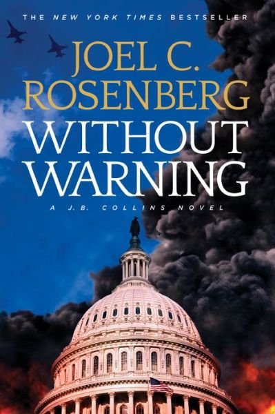 Cover for Joel C. Rosenberg · Without Warning (Book) (2017)