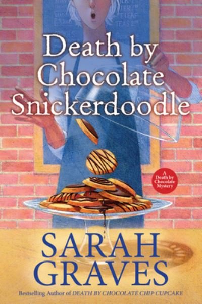 Cover for Sarah Graves · Death by Chocolate Snickerdoodle (Paperback Book) (2023)