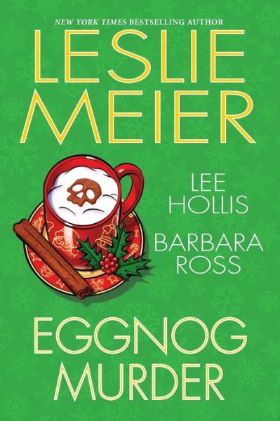 Eggnog Murder - Leslie Meier - Książki - Kensington Publishing - 9781496732200 - 29 września 2020