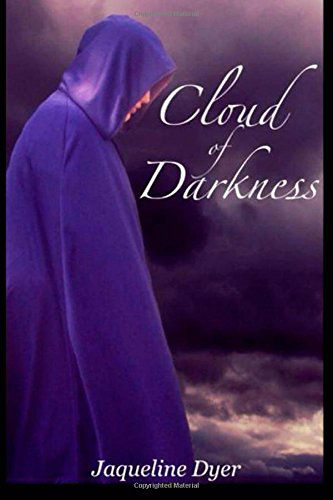 Cover for Jaqueline a Dyer · Cloud of Darkness (Vampire Prophecy) (Volume 1) (Paperback Book) (2014)