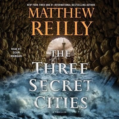 The Three Secret Cities - Matthew Reilly - Musik - SIMON & SCHUSTER AUDIO - 9781508264200 - 4. december 2018