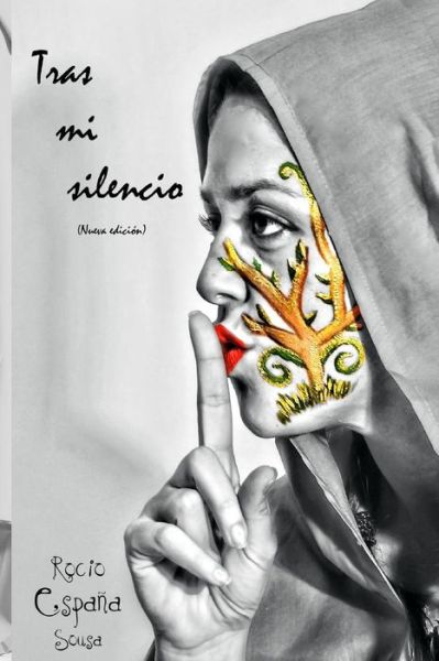 Cover for Rocio Espana Sousa · Tras Mi Silencio (Paperback Book) (2015)