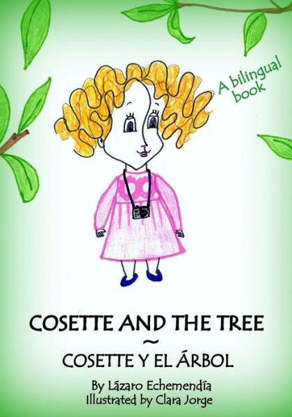 Cover for Lazaro Echemendia · Cosette and the Tree (Paperback Book) (2015)