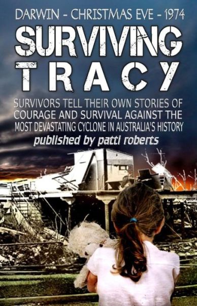 Cover for Patti Roberts · Surviving Tracy (Paperback Book) (2015)