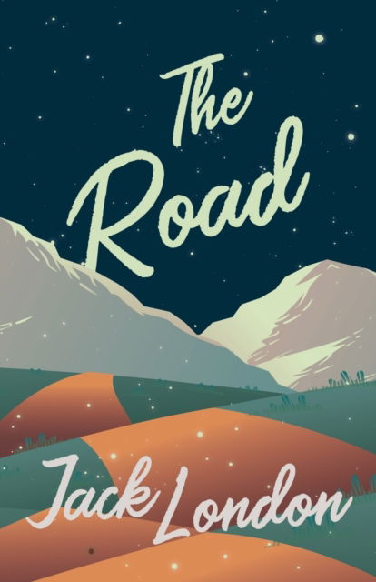 Cover for Jack London · The Road (Paperback Book) (2019)