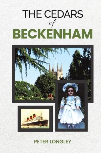 Cover for Peter Longley · The Cedars of Beckenham (Pocketbok) (2023)