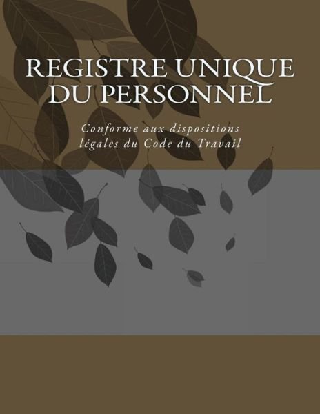 Cover for G C · Registre unique du personnel (Pocketbok) (2016)