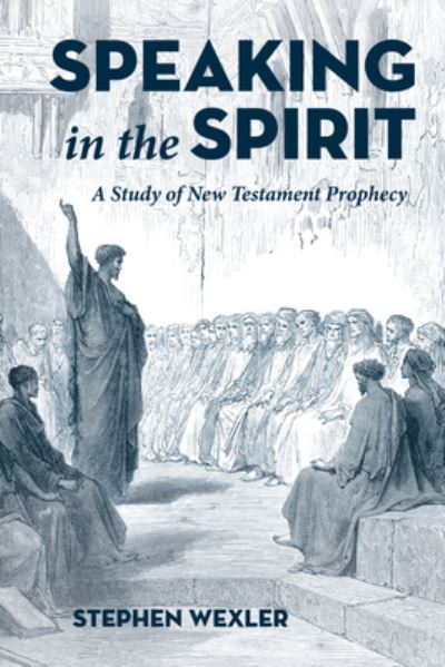 Cover for Stephen Wexler · Speaking in the Spirit (Paperback Book) (2019)
