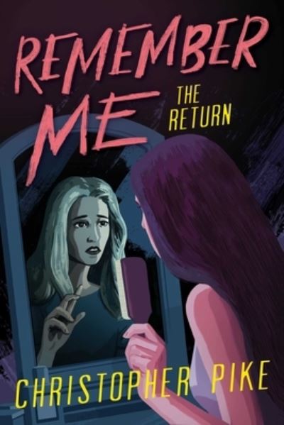 The Return, 2 - Christopher Pike - Books - Simon Pulse - 9781534483200 - September 22, 2020