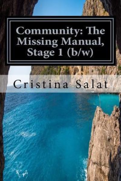 Community - Cristina Salat - Books - Createspace Independent Publishing Platf - 9781534722200 - July 15, 2016