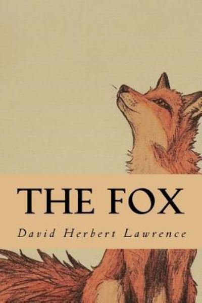 Cover for David Herbert Lawrence · The Fox (Paperback Book) (2016)