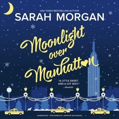 Cover for Sarah Morgan · Moonlight Over Manhattan (CD) (2017)
