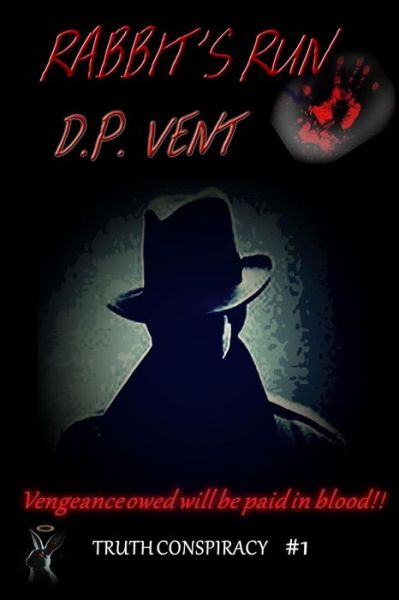 Cover for D P Vent · Rabbit's Run (Paperback Bog) (2016)