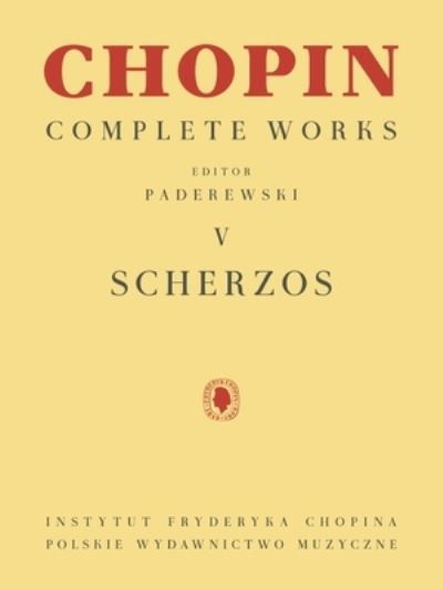 Scherzos - Frederic Chopin - Livros - PWM - 9781540097200 - 14 de setembro de 2020