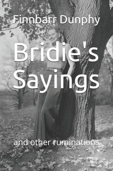 Cover for Finnbarr Dunphy · Bridie's Sayings (Paperback Book) (2016)