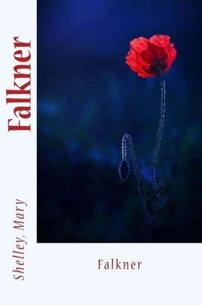Cover for Mary Shelley · Falkner (Paperback Book) (2017)