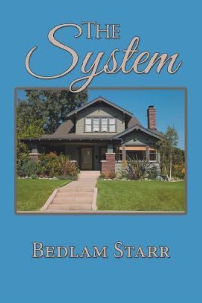 Cover for Bedlam Starr · The System (Paperback Book) (2018)