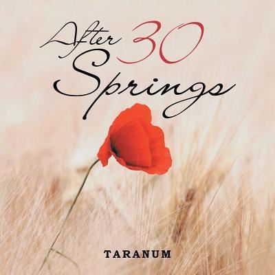Cover for Taranum · After 30 Springs (Paperback Book) (2018)