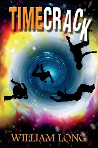 Cover for William Long · Timecrack - The Timecrack Adventures (Paperback Bog) (2019)