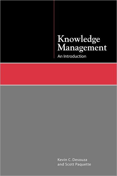 Cover for Scott Paquette · Knowledge Management: an Introduction (Paperback Book) (2011)