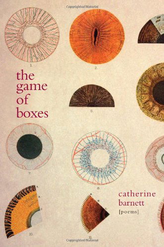 Cover for Catherine Barnett · The Game of Boxes: Poems (Paperback Book) (2012)