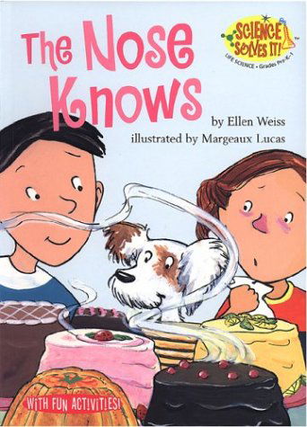 Cover for Ellen Weiss · The Nose Knows - Science Solves It! (Paperback Book) (2002)