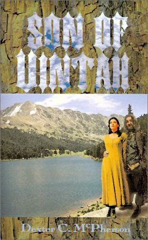 Cover for Dexter C. Mcpherson · Son of Uintah (Pocketbok) (2000)