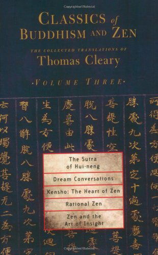 Classics of Buddhism and Zen: the Collected Translations of Thomas Cleary - Thomas Cleary - Libros - Shambhala Publications Inc - 9781590302200 - 12 de abril de 2005