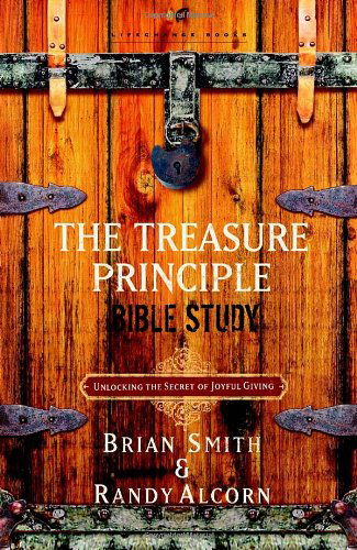 Cover for Randy Alcorn · The Treasure Principle Bible Study: Discovering the Secret of Joyful Giving (Paperback Book) (2005)