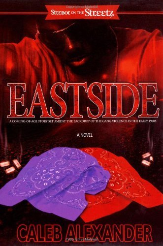 Cover for Caleb Alexander · Eastside (Strebor on the Streetz) (Paperback Book) (2007)